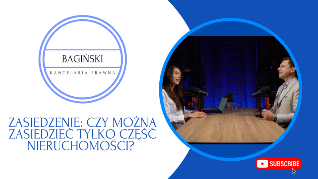 Zasiedzenie: Czy można zasiedzieć tylko część nieruchomości?