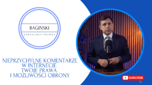 Nieprzychylne komentarze w internecie – Twoje prawa i możliwości obrony