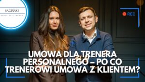 Dlaczego trener personalny powinien mieć umowę z klientem? Nowy odcinek podcastu!